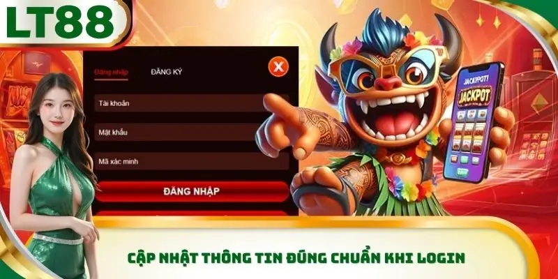 Cập nhật thông tin đúng chuẩn khi login